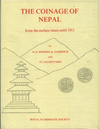 A Book on The Coinage of Nepal from the earliest times until 1911 By N. G. Rhodes, K, Gabrisch and C. V. Aldettaro.