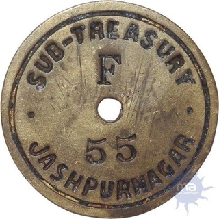 Brass Token of Sub Treasury of Jashpurnagar.