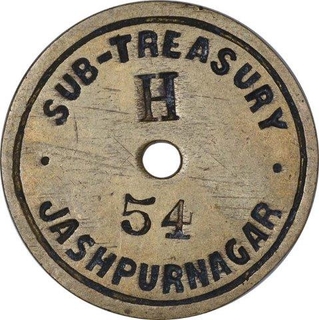 Brass Token of Sub Treasury of Jashpurnagar.