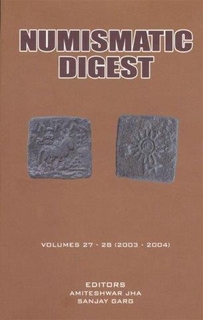 A Book on Numismatic Digest by Amiteshwar Jha  and Sanjay Garg