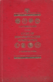 A Book On Contribution to the Study of Indo-Portuguese Numismatics By J.Gerson Da Cunha.