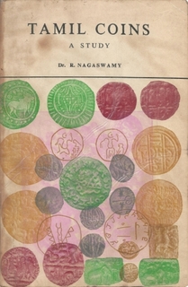 A Book on Tamil Coins By Dr.R.Nagaswamy.