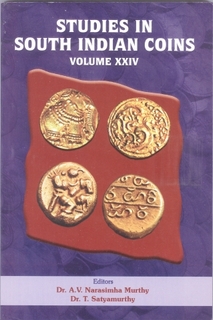 A Book On Studies In South Indian Coins Volume XXIV By A.V.Narasimha Murthy, T.Satyamurthy.