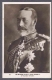 Picture Post Card of his beloved Majesty King George V.