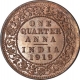 Bronze One Quarter Anna Coin of King George V of Calcutta Mint of 1919.