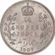 Silver Quarter Rupee Coin of King Edward VII of Calcutta Mint of 1907.