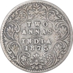 Silver Two Annas Coin  of Victoria Queen of Calcutta Mint of 1875.