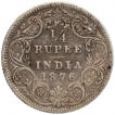 Silver Quarter Rupee Coin of Victoria Queen of Calcutta Mint of 1876.