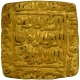 Extremely Rare high relief Gold Square Tanka Coin of Qutb ud din Mubarak of Khilji Dynasty of Delhi Sultanate in UNC Condition.