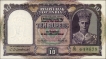 Crisp Paper Quality Ten Rupees Banknote of King George VI Signed by C D Deshmukh of 1944.