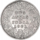 Silver Two Annas Coin of Victoria Empress of Calcutta Mint of 1901.