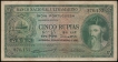 Cinco Rupias Banknote of Banco Nacional Ultramarino of Indo Portuguese of 1945.