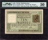  Extremely Rare high graded PMG Graded 50 Ten Rupees Banknote of King George V Signed by H Denning of 1925. 