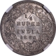 Rare NGC AU 58 Graded 1876 Silver Quarter Rupee Coin of Victoria Queen of Calcutta Mint.