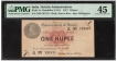 Very Rare PMG Graded  45 Choice XF One Rupee Banknote of King George V Signed by A C McWatters of Universalised Circle of 1917.