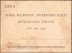 1929 KGV Official invitation card of Their Majesties' Afternoon Party at Buckingham Palace.