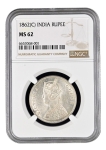 Calcutta Mint of NGC MS 62 Graded Silver One Rupee Coin of Victoria Queen of 1862.