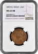 Rare NGC MS 63 RB Graded Copper One Quarter Anna Coin of Victoria Empress of Calcutta Mint of 1897.