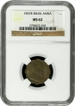 NGC MS 62 Graded Cupro Nickel One Anna Coin of King Edward VII of Bombay Mint of 1907.