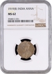 NGC MS 62 Graded Bombay Mint of Cupro Nickel One Anna Coin of King George V of 1919.