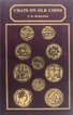 A Book On Chats on Old Coin By F. W. Burgess.