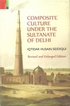 A Book On Composite Culture under the Sultanate of Delhi By Iqtidar Husain Siddiqui.