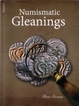 A Book On Numismatic Gleanings By Beena Sarasan.