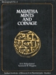 A Book On Maratha Mints And Coinage By K.K.Maheshwari & Kenneth W.Wiggins.