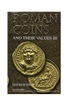 Roman Coins And Their Values Vol-III: The Accession of Maximinus I to the death of Carinus AD 235-285, By David R Sear.